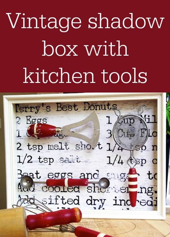 Kitchen tool vintage shadow box Mod Podge Rocks