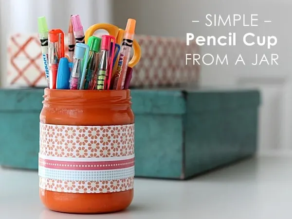 Cute DIY Pencil Holder from a Jar (Free to Make!)