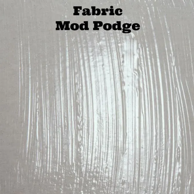 Fabric Mod Podge