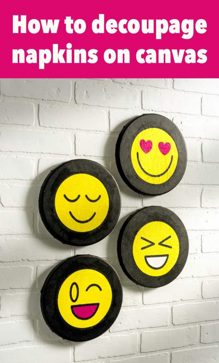 Are you wondering how to decoupage napkins on canvas? Learn how to do it with this emoji canvas project. Such a fun idea and very easy!