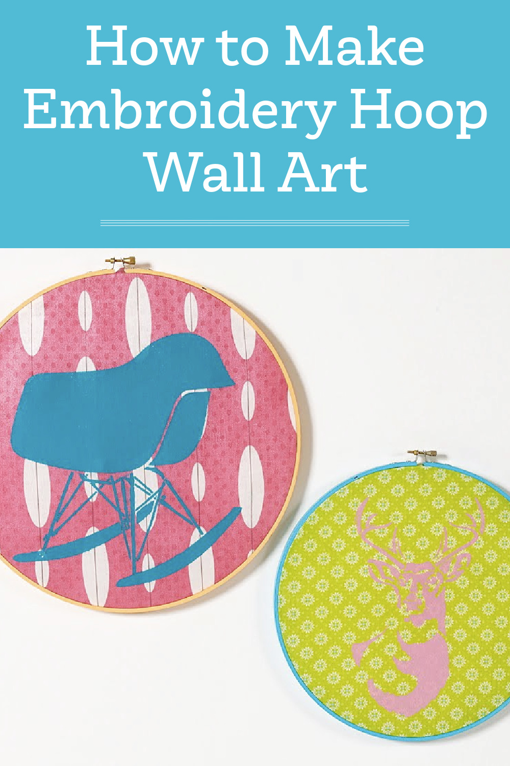 How to make embroidery hoop wall art