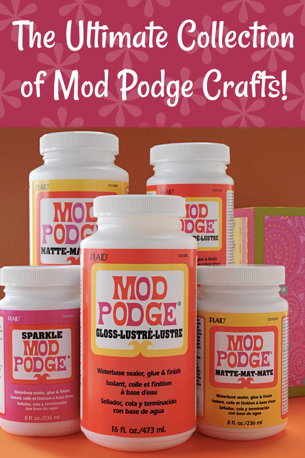 The ultimate collection of Mod Podge craft projects
