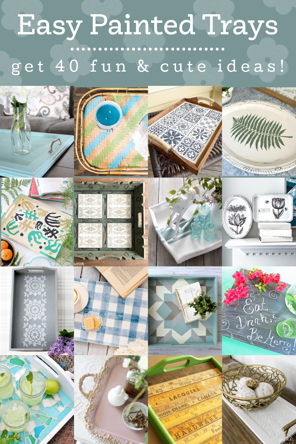 Painted Trays: 40 Projects to Decorate Your Home - Mod Podge Rocks