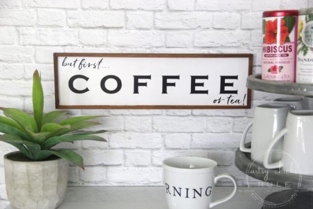 20 Coffee Bar Signs To Make For Your Home Mod Podge Rocks   But First Coffee Sign 10 Artsychicksrule 615x410 