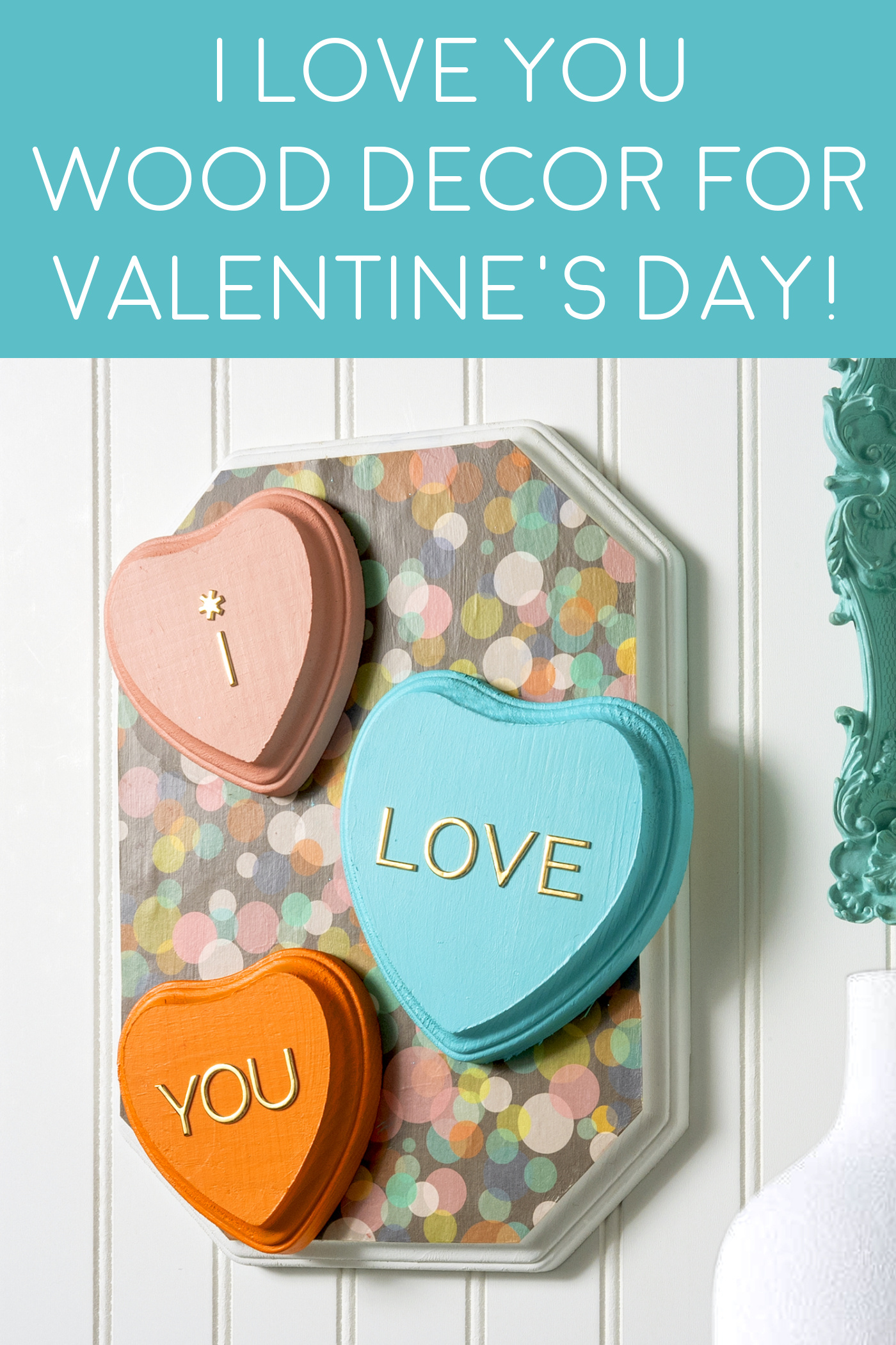i love you wood decor for Valentine's Day